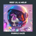 MELØ, Reef (IL) – Purple Haze