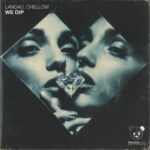 Landau, Chellow – We Dip