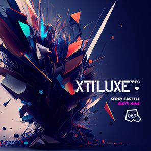 Sergy Casttle – Sixty Nine