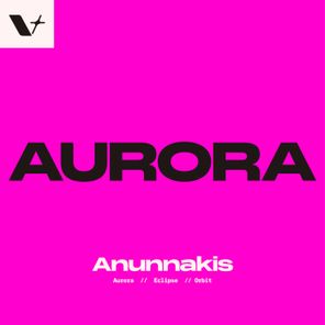 Anunnakis – Aurora