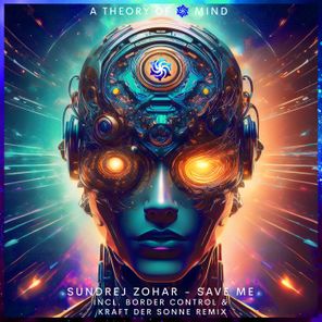 Kraft Der Sonne, Sundrej Zohar – Save Me