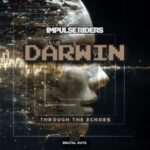 Darwin, Impulse Riders – Through The Echoes