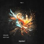 Hollen – Body Snap EP