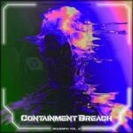 Maza, Inerpois – Containment Breach, Vol. 2