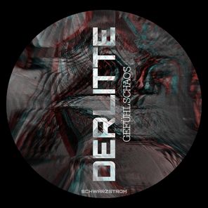 DERLITTE – Gefühlschaos