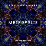 Pippi Ciez, ASKAR – Metropolis