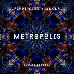 Pippi Ciez, ASKAR – Metropolis