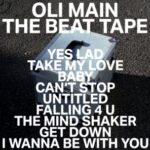 Oli Main – THE BEAT TAPE
