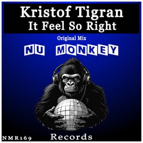Kristof Tigran – It Feel So Right
