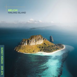 Melchi – Hailing Island