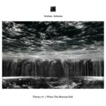 Stefano Infusino – Theory 07: When The Heavens Fall