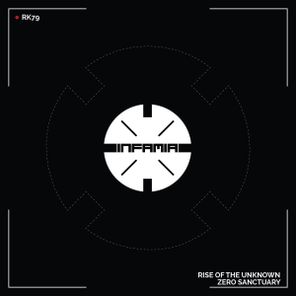 RK79 – Rise Of The Unknown / Zero Sanctuary