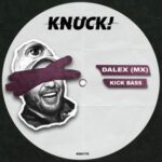 Dalex (MX) – Kick Bass