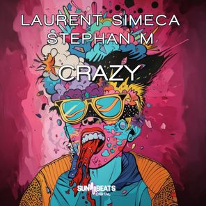 Laurent Simeca, Stephan M – Crazy