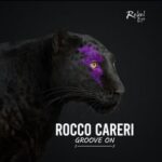 Rocco Careri – Rocco Careri – Groove On