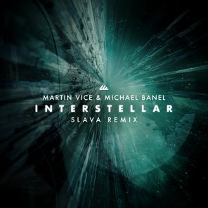 Martin Vice, MVMB – Interstellar