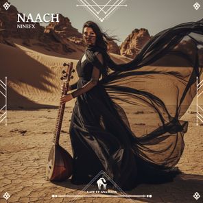 Cafe De Anatolia, NineFX – Naach