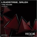Loudstage, Saleh (BR) – The House