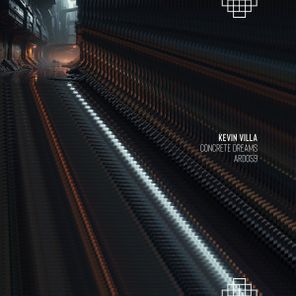 Kevin Villa – Concrete Dreams