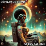 Demarkus Lewis – Stars Falling