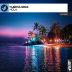 Floris Dice – Hola