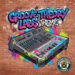 Nilton fatore, Nilton Fatore – Groove Theory Labs Theme