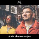 Martin Connor, The 7:45s – I Will Be There for You