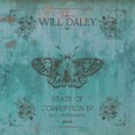 Will Daley – State of Corruption