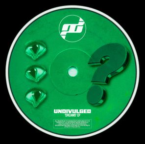 Undivulged – Dreams EP