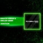 Ignacio Kriman, Gerlach Gerrit – Ignition