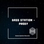Bass Station – Prody