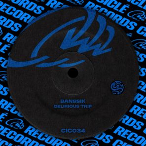 Banssik – Delirious Trip