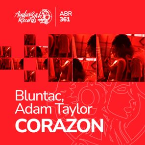 Bluntac, Adam Taylor - CORAZON 1 Bluntac, Adam Taylor – CORAZON