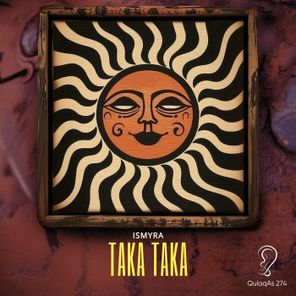 Ismyra – Taka Taka