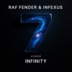 InfeXus, Raf Fender – Infinity (Extended Mix)
