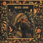 MO AZIZ (EG) – Zafari