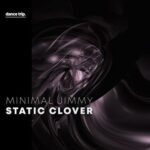 Minimal Jimmy – Static Clover