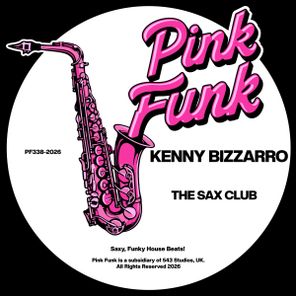 Kenny Bizzarro – The Sax Club