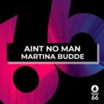 Martina Budde – Aint No Man