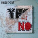 Unique (RU) – Yes, but No