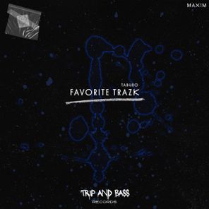 Max!m – Favorite Trazk