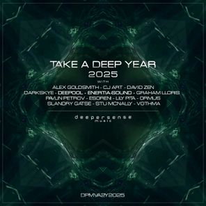 Darkskye, Pavlin Petrov – Take a Deep Year 2025, Pt. 2