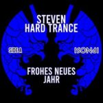 Steven Hard Trance – Frohes Neues Jahr