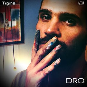 Tigina – Dro