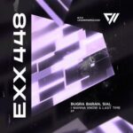 Bugra Baran, Sial – I Wanna Know & Last Time