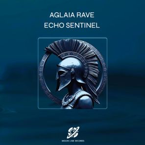Aglaia Rave – Echo Sentinel