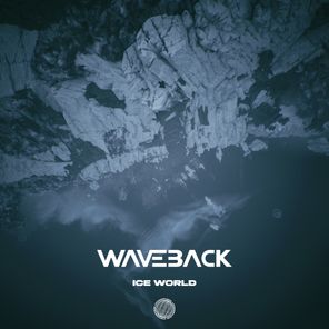 WAVEBACK – Ice World