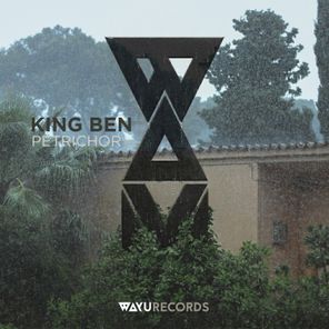 King Ben – Petrichor