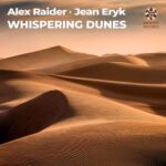 Alex Raider, JEAN ERYK – Whispering Dunes