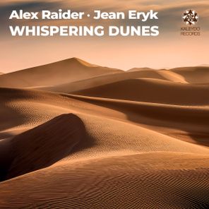 Alex Raider, JEAN ERYK – Whispering Dunes